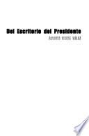 Del escritorio del Presidente