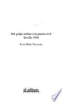 Del golpe militar a la Guerra Civil