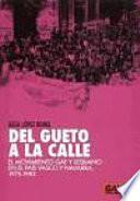 Del gueto a la calle