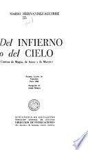 Del infierno o del cielo