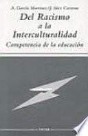 Del racismo a la interculturalidad