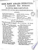 Del rey abajo ninguno, y labrador mas honrado, García del Castañar