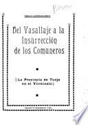 Del vasallaje a la insurrección de los comuneros (la Provincia de Tunja en el Virreinato)