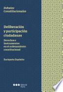 Deliberación y participación ciudadanas