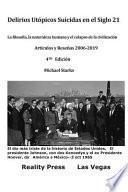 Delirios Utópicos Suicidas en el Siglo 21
