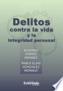 Delitos contra la vida y la integridad personal