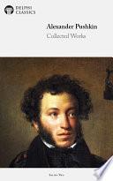 Delphi Collected Works of Alexander Pushkin (Illustrated)