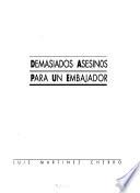 Demasiados asesinos para un embajador
