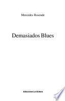 Demasiados blues