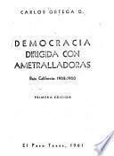 Democracia dirigida con ametralladoras