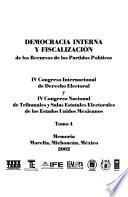 Democracia interna y fiscalización de los recursos de los partidos políticos