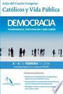 Democracia Transparecia, Participación y Bien Común