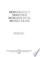 Democracia y derechos humanos en el mundo árabe