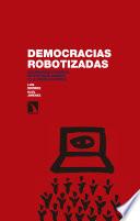 Democracias robotizadas