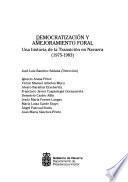 Democratización y amejoramiento foral