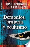Demonios, Brujería Y Ocultismo