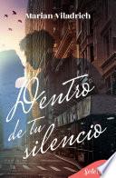 Dentro de tu silencio (The Wave 2)