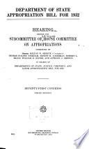 Departments of State and Justice, the Judiciary, and Related Agencies Appropriations: Department of State. Hearings Before the Subcommittee