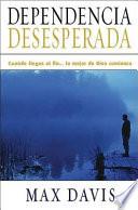 Dependencia Desesperada