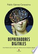 Depredadores digitales