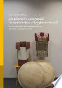Der griechische Leinenpanzer im experimentalarchäologischen Versuch