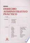 Derecho administrativo práctico