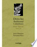 Derecho ambiental colombiano: Parte especial