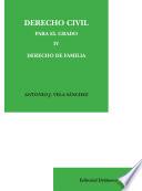 Derecho Civil para el grado IV. Derecho de familia