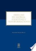 Derecho de Energía: Identidad y Transformaciones