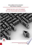 Derecho de los usuarios de las telecomunicaciones