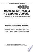 Derecho del trabajo y conducta judicial