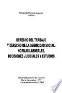 Derecho del trabajo y derecho de la seguridad social