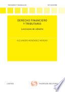 Derecho Financiero y Tributario. Lecciones de cátedra
