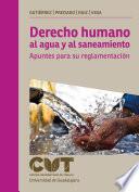 Derecho humano al agua y al saneamiento
