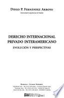 Derecho internacional privado interamericano