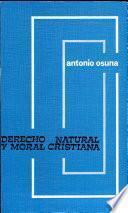 Derecho Natural Y Moral Cristiana