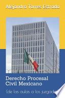 Derecho Procesal Civil Mexicano