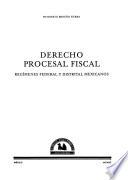 Derecho procesal fiscal