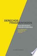 Derechos fragmentados.