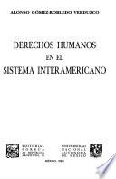 Derechos humanos en el sistema interamericano