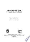 Derechos humanos y violencia en México