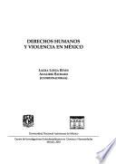 Derechos humanos y violencia en México
