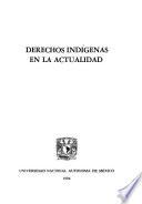 Derechos indígenas en la actualidad