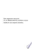 Derechos sociales en el ordenamiento juridico sueco, los. Estudio de una categoría normativa.
