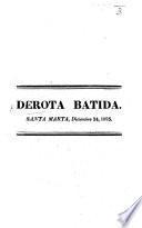 Derota batida. Santa Marta, diciembre 24, 1825. [On Napoleon and Bolívar.]