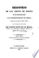 Derrotero de las costas de España en el Mediterraneo y su correspondiente de Africa
