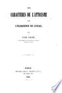 Des caractères de l'atticisme dans l'éloquence de Lysias