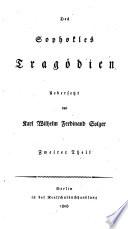 Des Sophokles Tragödien