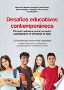 Desafíos educativos contemporáneos