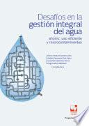 Desafíos en la gestión integral del agua